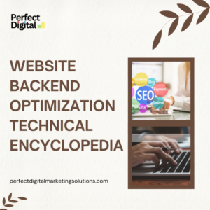 Website Backend Optimization Technical Encyclopedia